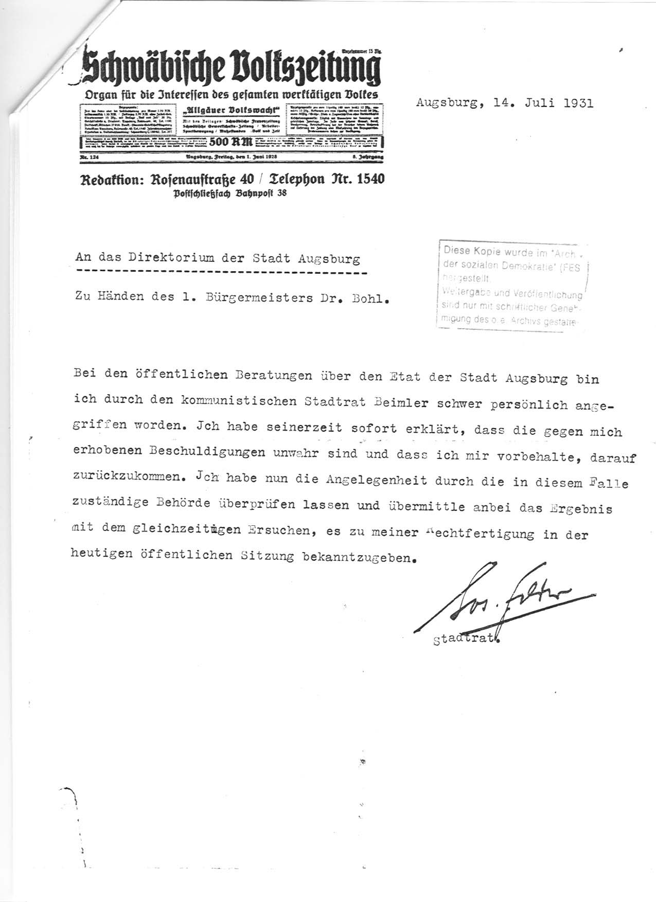 Brief Josef Felders an die Stadt Augsburg , in welchem er sich ber die persnlichen Angriffe Hans 	Beimlers auf seine Person beschwert. Hans Beimler konnte 1934 aus dem KZ Dachau entfliehen und 	spielte eine magebliche Rolle im Spanischen Brgerkrieg im